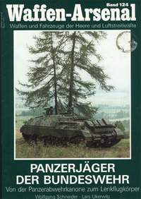 Waffen-Arsenal Band 124 / Panzerjäger der Bundeswehr